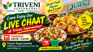 Live Chaat at Triveni Supermarket Brings Authentic Indian Street-Food Flavors to South Riding